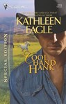 Cool Hand Hank - Kathleen Eagle - 9781426848100
