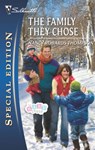 The Family They Chose - Nancy Robards Thompson - 9781426848124