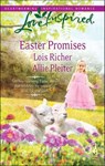 Easter Promises - Lois Richer ; Allie Pleiter - 9781426850554