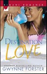 Destination Love - Gwynne Forster - 9781426852251