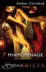 Miami Menage - Amber Carlsbad - 9781426857317