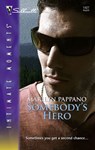 Somebody's Hero - Marilyn Pappano - 9781426859649