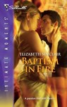 Baptism in Fire - Elizabeth Sinclair - 9781426859656