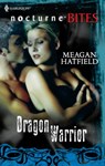 Dragon Warrior - Meagan Hatfield - 9781426860997
