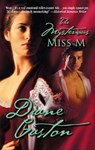 The Mysterious Miss M - Diane Gaston - 9781426861536