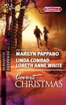 Covert Christmas - Marilyn Pappano ; Linda Conrad ; Loreth Anne White - 9781426869112