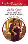 Emily and the Notorious Prince - India Grey - 9781426869785