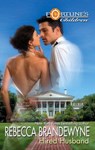 Hired Husband - Rebecca Brandewyne - 9781426873157