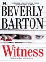 Witness - Beverly Barton - 9781426875731