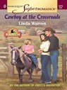 Cowboy at the Crossroads - Linda Warren - 9781426881916