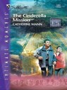 The Cinderella Mission - Catherine Mann - 9781426882548