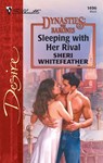 Sleeping With Her Rival - Sheri WhiteFeather - 9781426886096