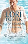 The Guy Next Door - Lori Foster ; Susan Donovan ; Victoria Dahl - 9781426887710