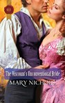 The Viscount's Unconventional Bride - Mary Nichols - 9781426888250
