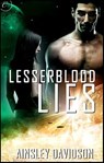 Lesserblood Lies - Ainsley Davidson - 9781426892882