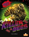 Killer Bees - Amy Culliford - 9781427154200
