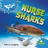 Nurse Sharks - Julie K. Lundgren - 9781427158550