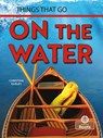 On the Water - Christina Earley - 9781427159779