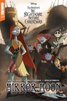 Disney Manga: Tim Burton's The Nightmare Before Christmas - Mirror Moon - Mallory Reaves - 9781427868190