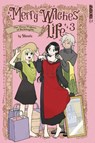 Merry Witches' Life, Volume 3 - Menota - 9781427886019