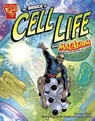 The Basics of Cell Life with Max Axiom, Super Scientist - Tod Smith - 9781429639040
