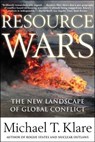 Resource Wars - Michael T. Klare - 9781429900560