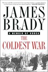 The Coldest War - James Brady - 9781429901956