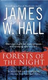 Forests of the Night - James W. Hall - 9781429905022