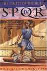 SPQR IV: The Temple of the Muses - John Maddox Roberts - 9781429908313
