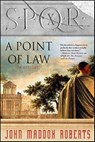 SPQR X: A Point of Law - John Maddox Roberts - 9781429908399