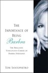 The Importance of Being Barbra - Tom Santopietro - 9781429908535