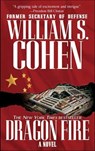 Dragon Fire - William S. Cohen - 9781429911078