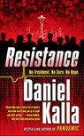 Resistance - Daniel Kalla - 9781429912617