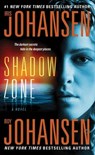 Shadow Zone - Iris Johansen ; Roy Johansen - 9781429912730