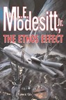 The Ethos Effect - L. E. Modesitt Jr. - 9781429913911