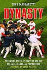 Dynasty - Tony Massarotti - 9781429915496