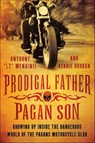 Prodigal Father, Pagan Son - Anthony "LT" Menginie ; Kerrie Droban - 9781429919555