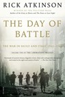 The Day of Battle - Rick Atkinson - 9781429920100