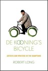 De Kooning's Bicycle - Robert Long - 9781429921695