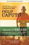 Means of Escape - Philip Caputo - 9781429921848