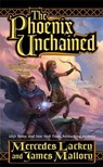 The Phoenix Unchained - Mercedes Lackey ; James Mallory - 9781429921909