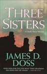 Three Sisters - James D. Doss - 9781429922418
