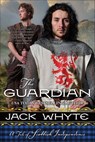 The Guardian - Jack Whyte - 9781429922692