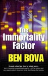 The Immortality Factor - Ben Bova - 9781429924320