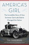 America's Girl - Tim Dahlberg ; Mary Ederle Ward ; Brenda Greene - 9781429925587
