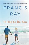 It Had to Be You - Francis Ray - 9781429925945
