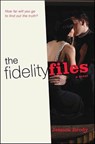 The Fidelity Files - Jessica Brody - 9781429926034