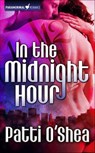 In the Midnight Hour - Patti O'Shea - 9781429927000