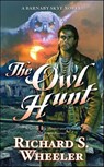 The Owl Hunt - Richard S. Wheeler - 9781429928212