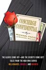 Concierge Confidential - Michael Fazio ; Michael Malice - 9781429929295